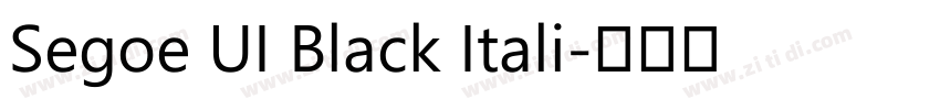 Segoe UI Black Itali字体转换